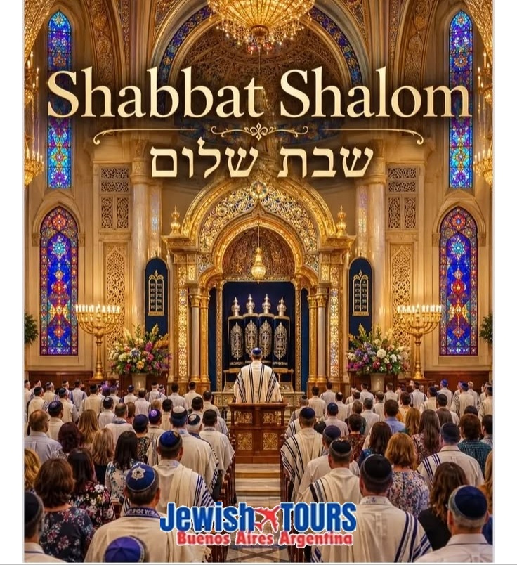 Shabbat Shalom from Buenos Aires, Argentina